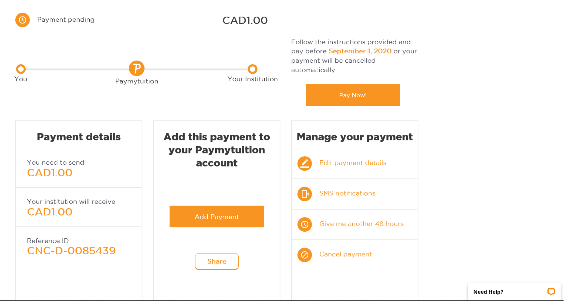 This screen reviews the payment details in the left hand column. The middle column says "Add this payment to your Paymytuition account". The righthand column provides options to "Manage your payment". Above this column is a button that says "Pay Now!"