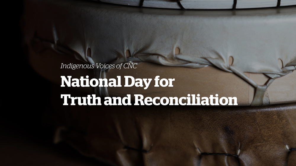 TEXT: Indigenous Voices of CNC, National Day for Truth and Reconciliation. IMAGE: Three Indigenous drums, stacked vertically